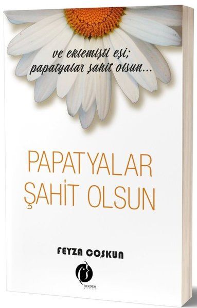 Papatyalar Şahit Olsun