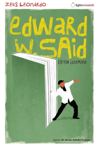 Edward Said - Eğitim Üzerine