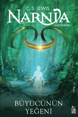 Narnia Günlükleri 1 Büyücünün Yeğeni