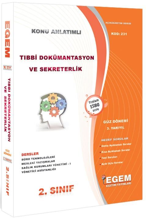 2. Sınıf 3. Yarıyıl Tıbbi Dokümantasyon ve Sekreterlik Konu Anlatımlı Soru Bankası - Kod 231