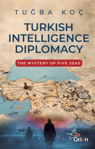 Turkish Intelliegence Diplomacy
