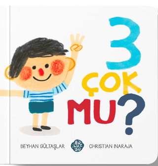 3 Çok Mu?