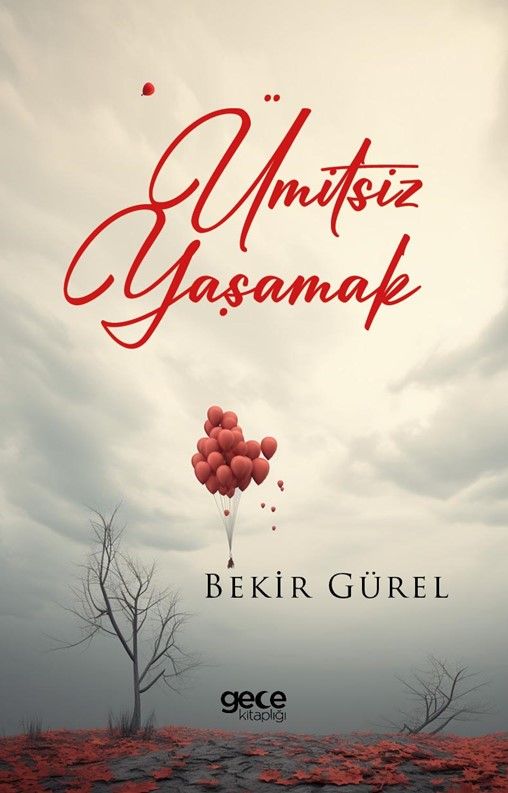 Ümitsiz Yaşamak