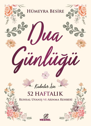 Kadınlar için 52 Haftalık Dua Günlüğü
