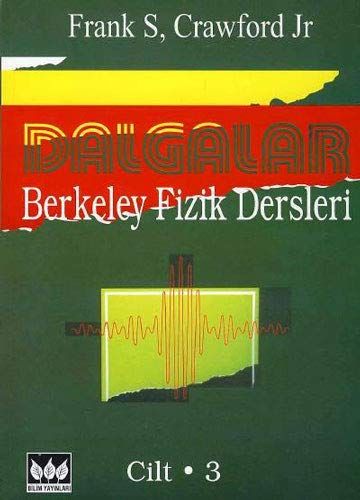 Dalgalar, Berkeley Fizik Dersleri – 3