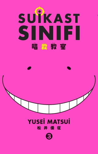 Suikast Sınıfı 3.Cilt