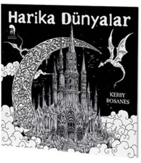 Harika Dünyalar - Yetişkinler İçin Boyama Kitabı