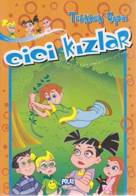 Cici Kızlar - Tehlikeli Oyun