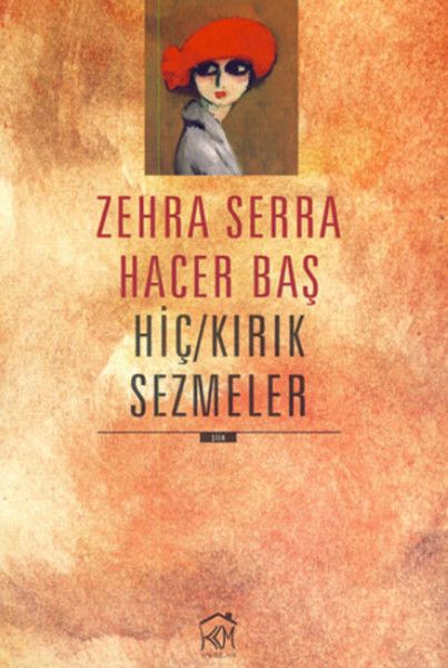 Hiç - Kırık Sezmeler