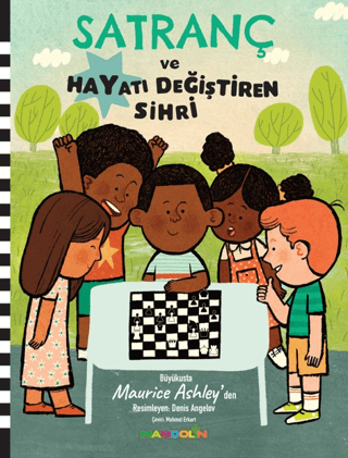Satranç ve Hayatı Değiştiren Sihri