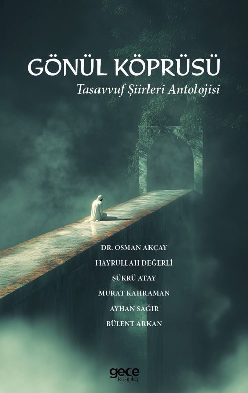 Gönül Köprüsü