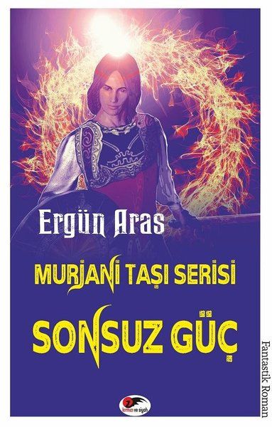 Sonsuz Güç -Murjani Taşı Serisi