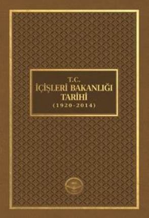 T.C. İçişleri Bakanlığı Tarihi (1920 - 2014)
