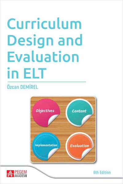 Curriculum Design and Evaluation in ELT