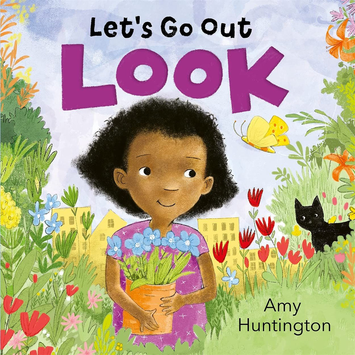 Let's Go Out: Look : A Mindful Board Book Encouraging Appreciation of Nature