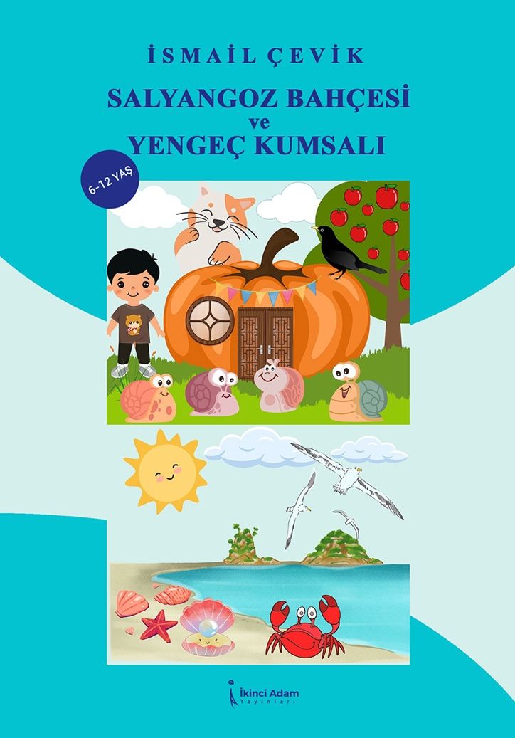 Salyangoz Bahçesi ve Yengeç Kumsalı