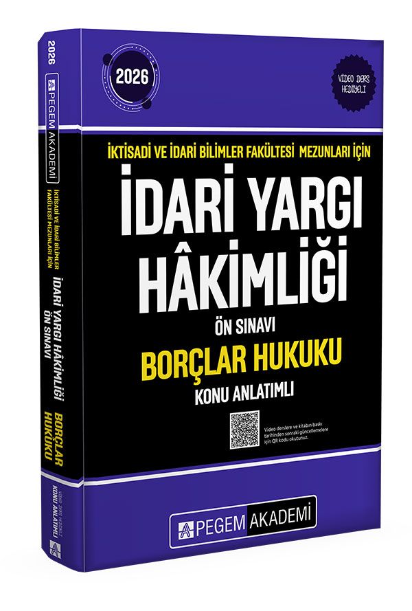 2024 İktisadi ve İdari Bilimler Fakültesi Mezunları İçin İdari Yargı Hakimliği Ön Sınavı Borçlar Hukuku Konu Anlatımlı