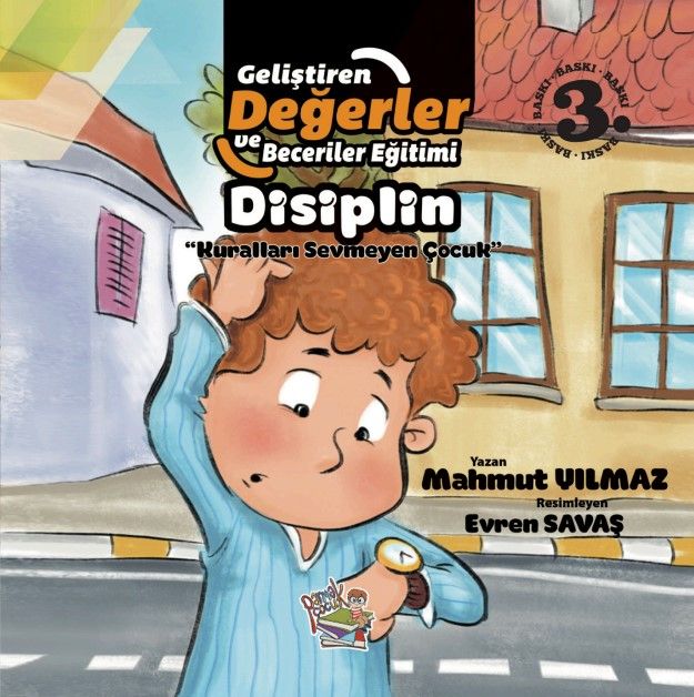 Disiplin - Kuralları Sevmeyen Çocuk