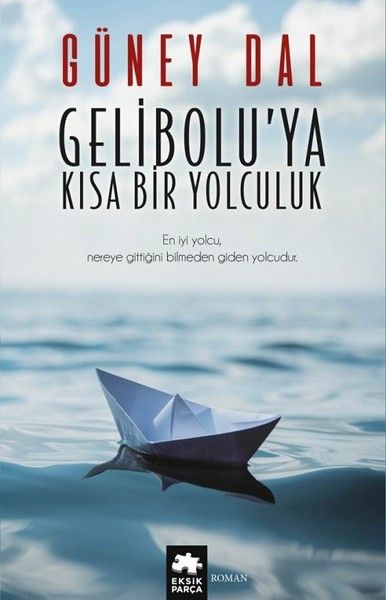 Gelibolu'ya Kısa Bir Yolculuk