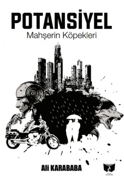 Potansiyel Mahşerin Köpekleri