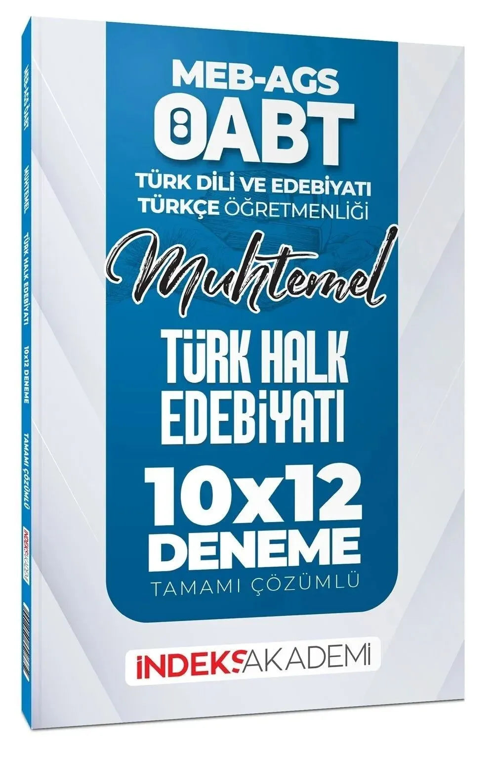ÖABT MEB-AGS Muhtemel Türk Dili Edebiyatı-Türkçe Türk Halk Edebiyatı 10x12 Deneme Çözümlü