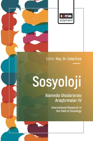 Sosyoloji Alanında Uluslararası Araştırmalar - IV