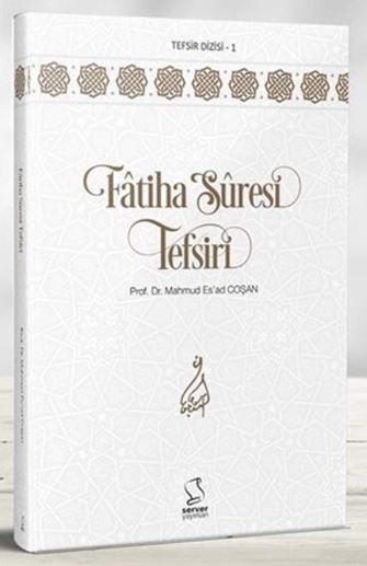 Fatiha Suresi Tefsiri