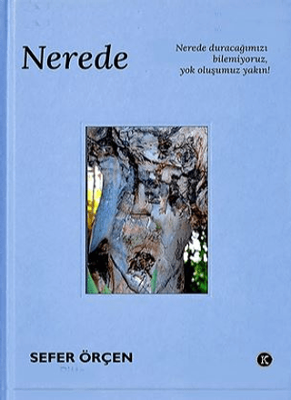 Nerede
