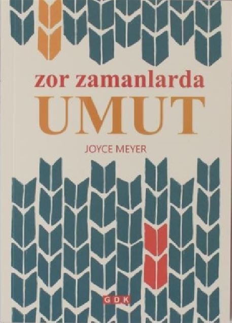 Zor Zamanlarda Umut