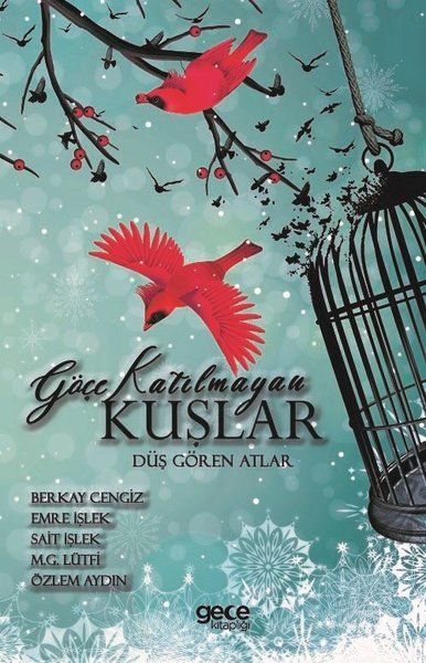 Göçe Katılmayan Kuşlar