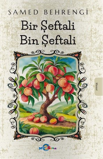Bir Şeftali Bin Şeftali
