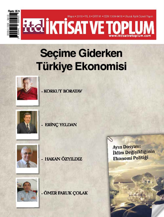 İktisat ve Toplum Dergisi Sayı: 91 Mayıs 2018