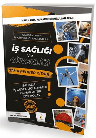 İş Sağlığı ve Güvenliği Saha Rehber Kitabı
