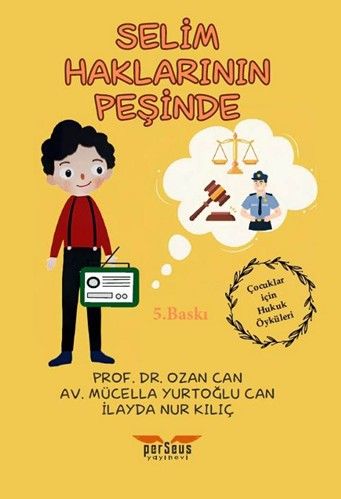 Selim Haklarının Peşinde