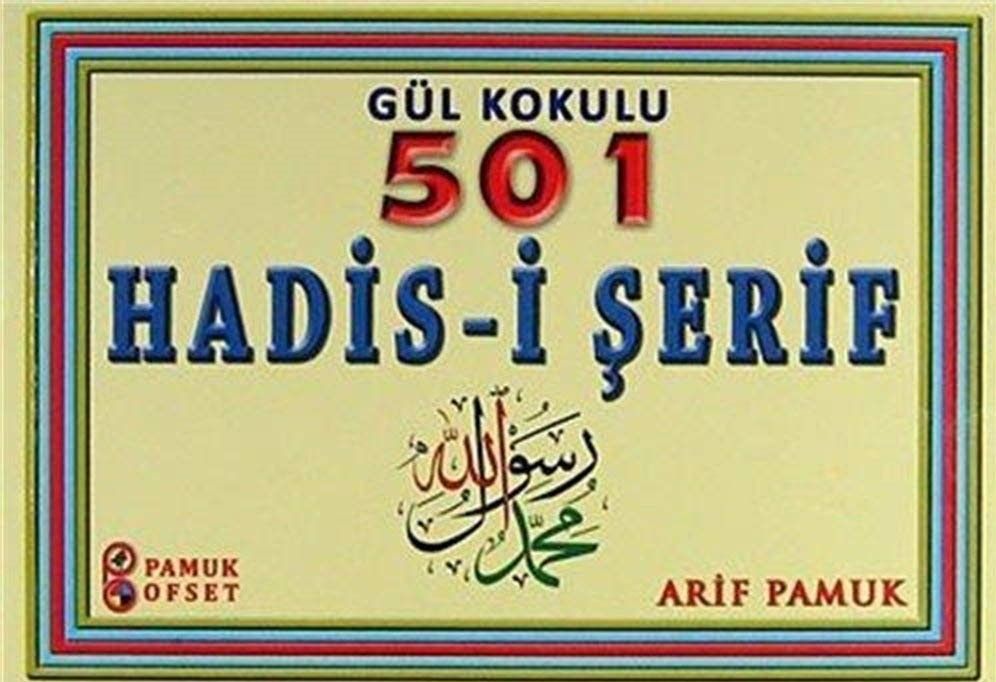 Gül Kokulu 501 Hadis-i Şerif