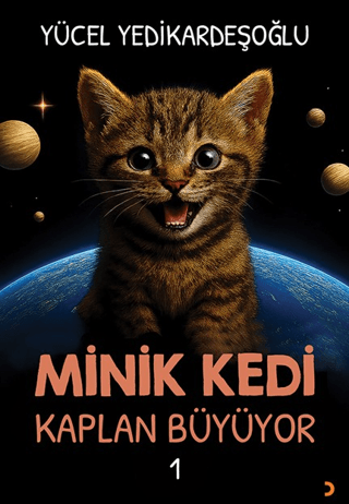 Minik Kedi Kaplan Büyüyor 1