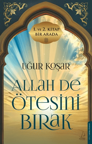 Allah De Ötesini Bırak 1 ve 2. Cilt (Özel Baskı)