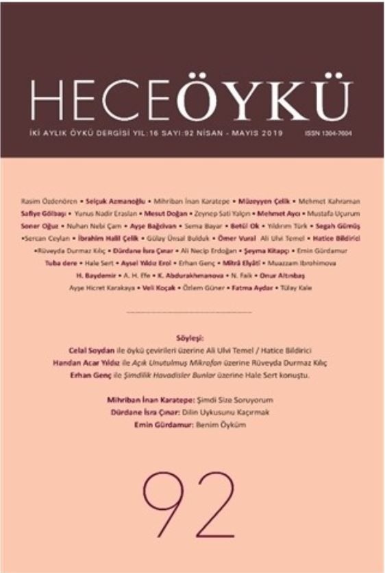 Hece Öykü Dergisi Sayı: 92 (Nisan - Mayıs 2019)