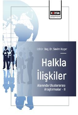 Halkla İlişkiler Alanında Uluslararası Araştırmalar – II