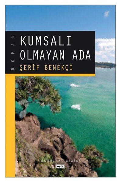 Kumsalı Olmayan Ada
