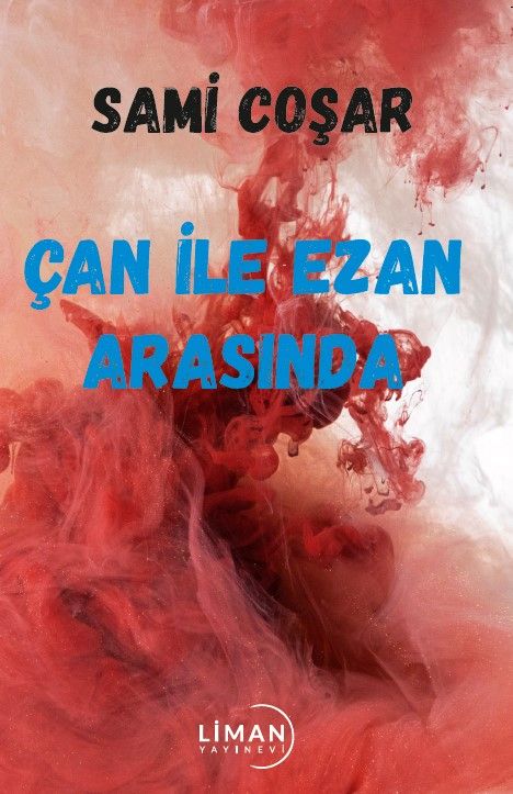 Çan ile Ezan Arasında