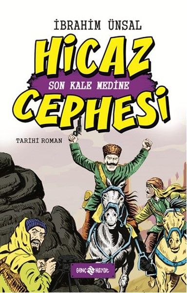 Hicaz Cephesi: Son Kale Medine
