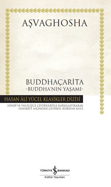 Buddhaçarita - Buddha’nın Yaşamı