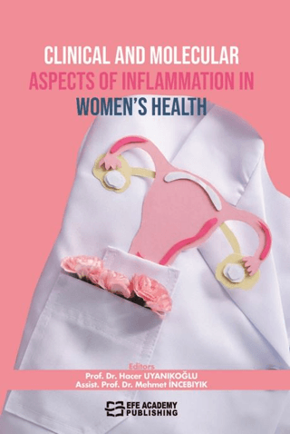 Clinical and Molecular Aspects Of Inflammation In Women’s Health
