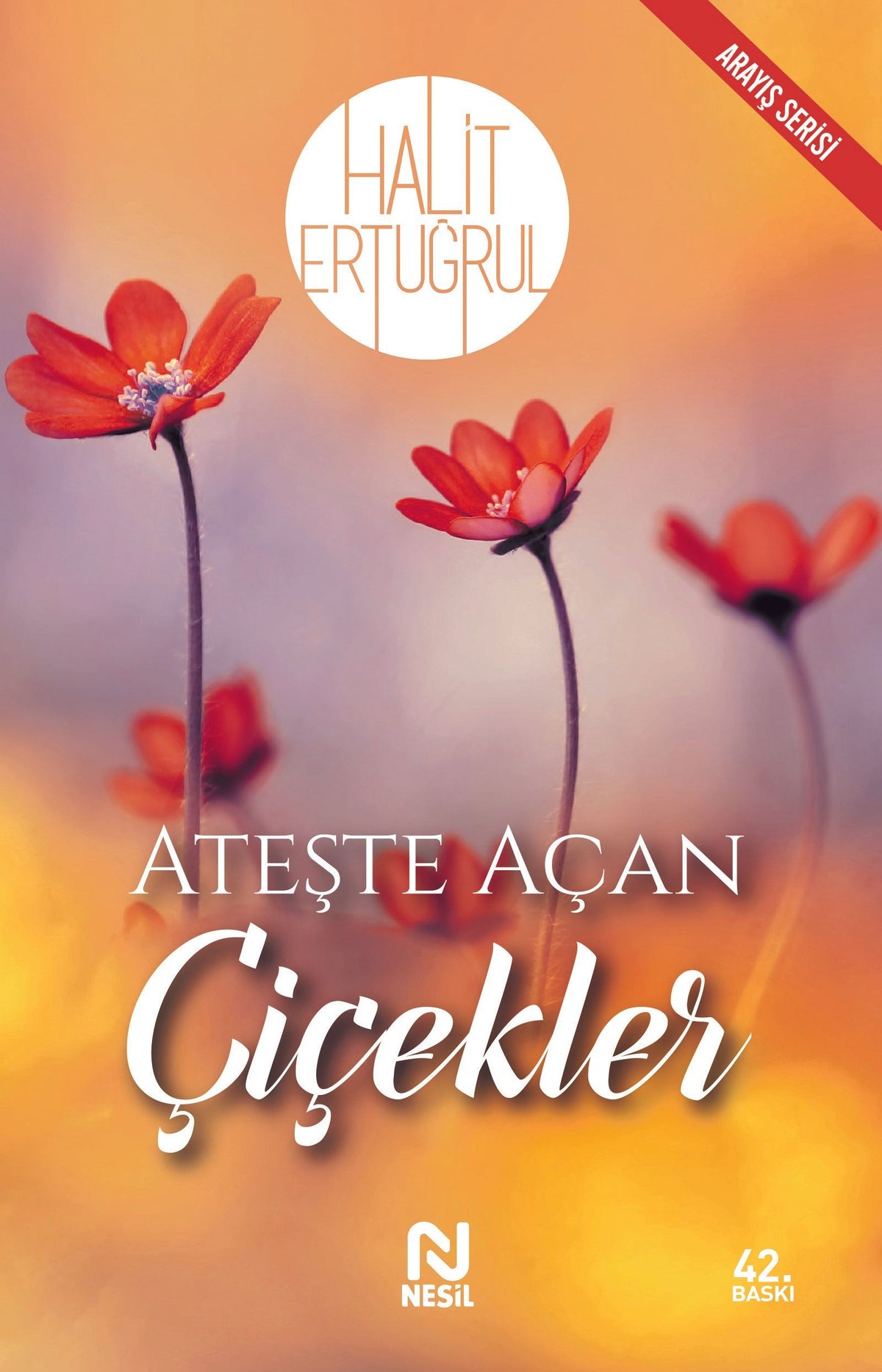 Ateşte Açan Çiçekler