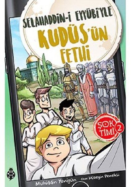 Selahaddin-i Eyyübi'yle Kudüs'ün Fethi - Şok Timi 2