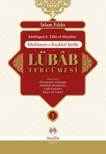 Muhtasar Kuduri Şerhi Lübab Tercümesi - 2 Cilt Takım