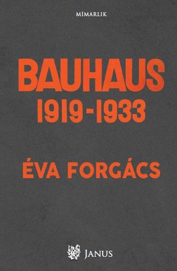 Bauhaus 1919 - 1933