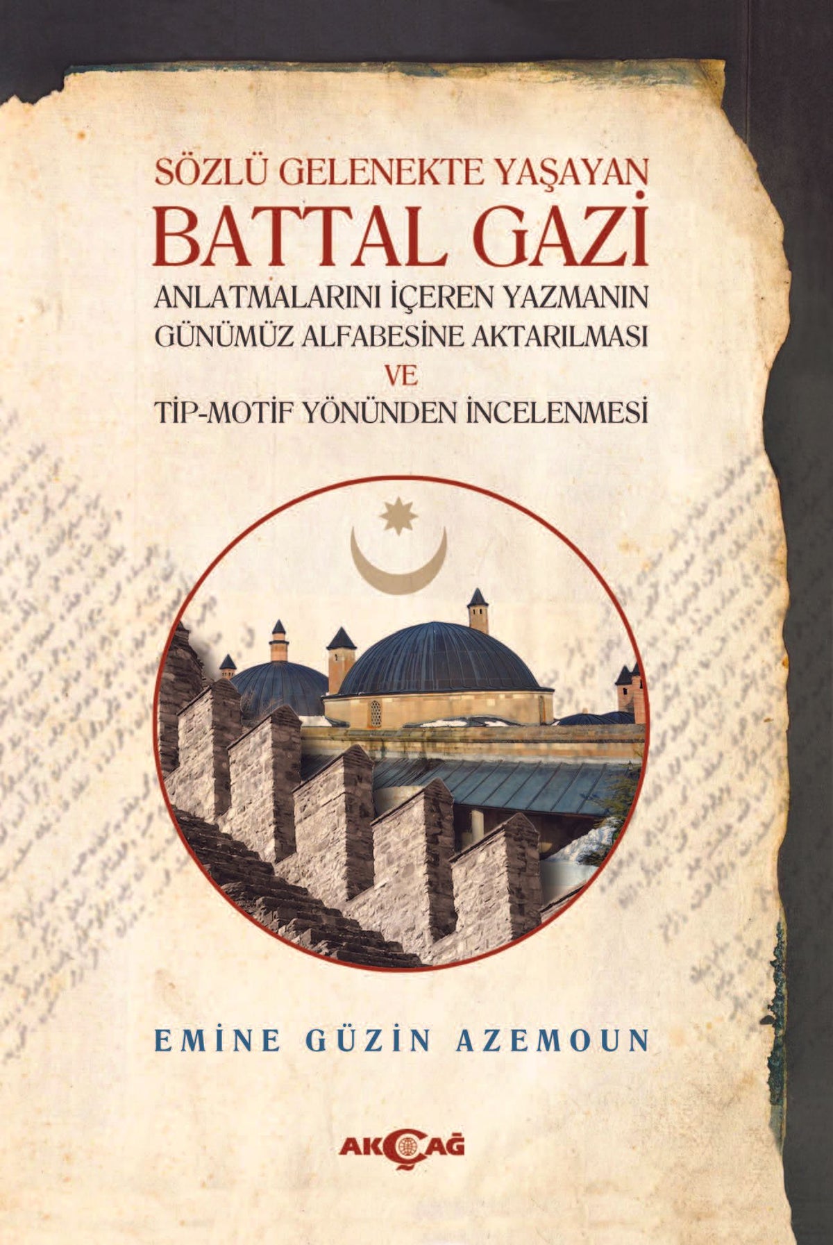 Sözlü Gelenekte Yaşayan Battal Gazi