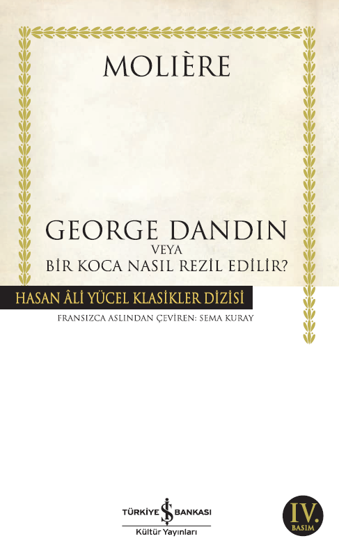 George Dandin veya Bir Koca Nasıl Rezil Edilir?